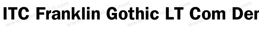 ITC Franklin Gothic LT Com Demi Con字体转换
